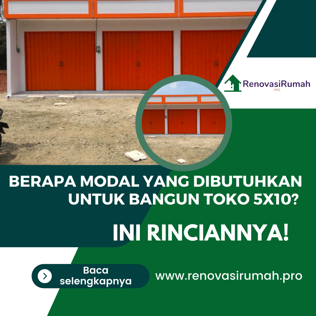 Berapa Modal yang Dibutuhkan untuk Bangun Toko 5x10? Ini Rinciannya!
