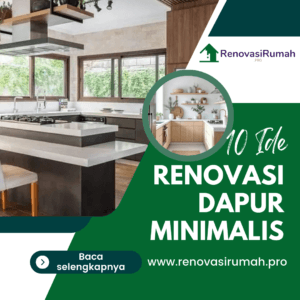 Ide Renovasi Dapur Minimalis untuk Rumah