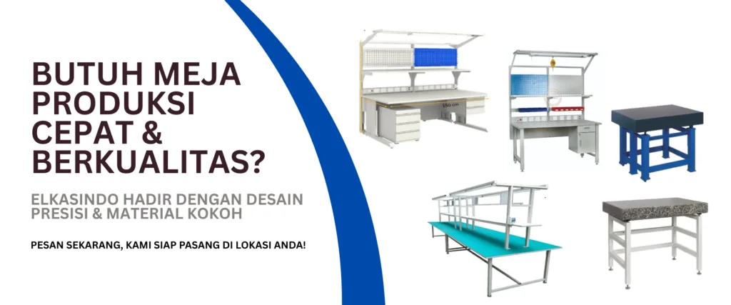 Jasa Pembuatan Meja Produksi