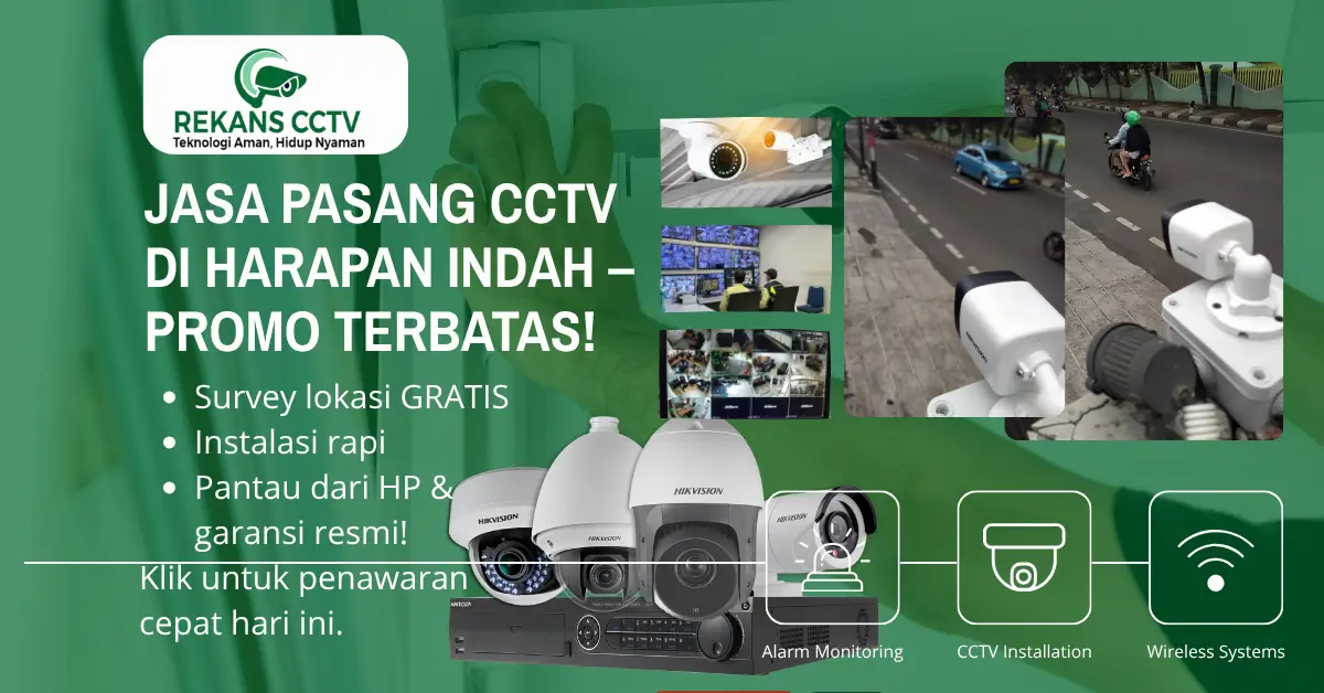 Jasa Pasang CCTV di Harapan Indah Profesional & Bergaransi