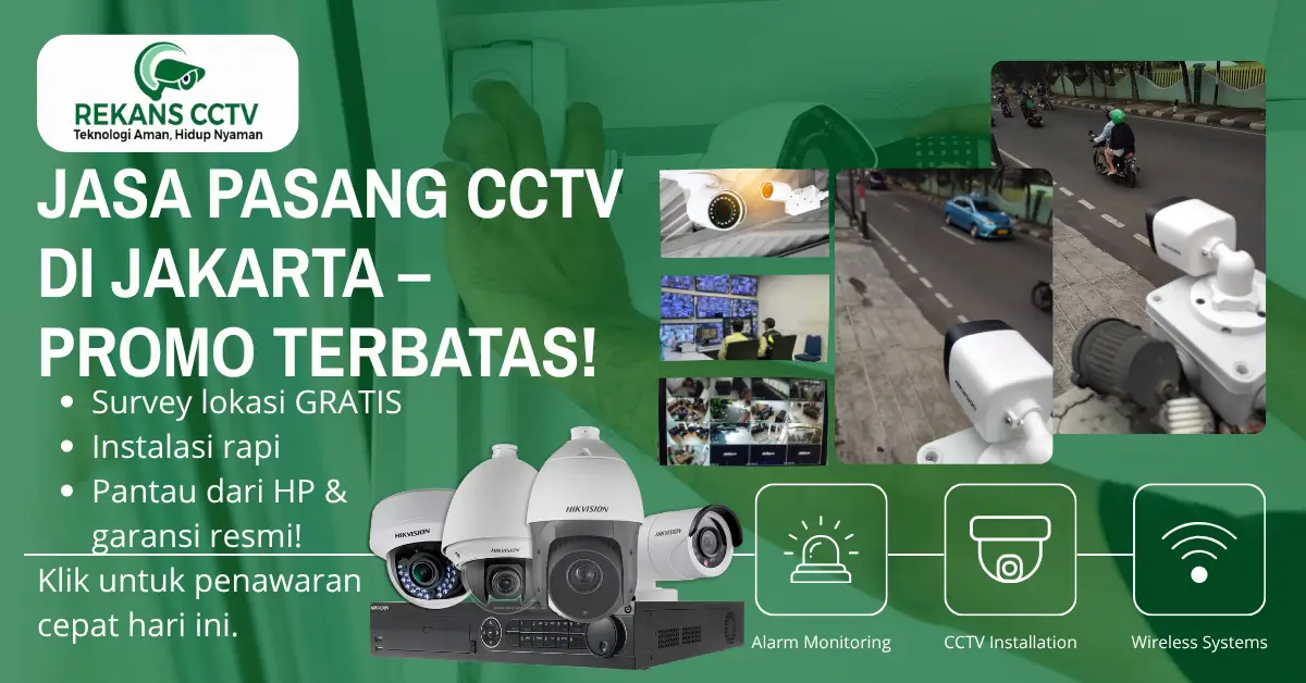 Jasa Pasang CCTV di Jakarta | Profesional & Bergaransi